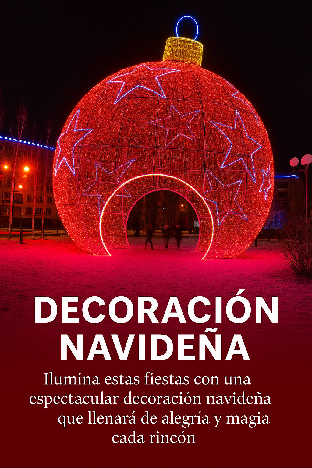 ✨ ILUMINACIÓN NAVIDEÑA